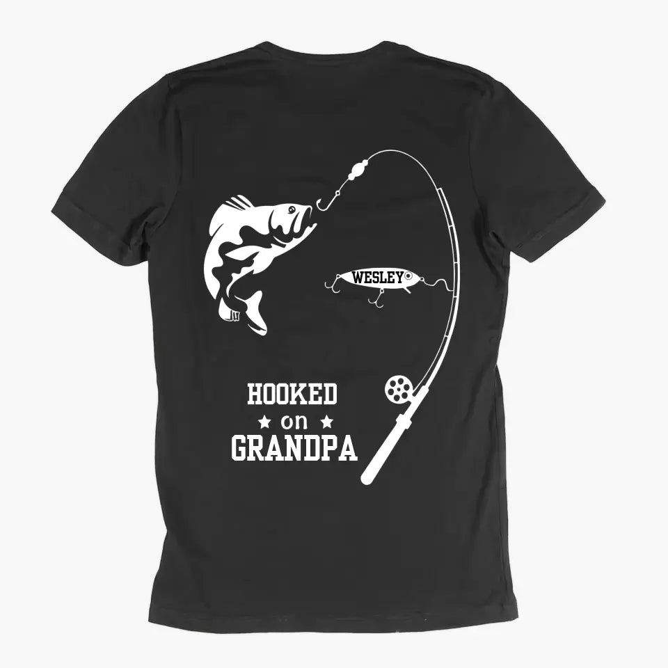 Personalized T-shirt - Father's Day, Birthday Gift For Dad, Grandpa, Fishing Lover - Hooked On Daddy