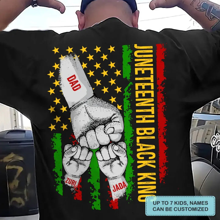 Personalized T-Shirt - Juneteenth, Father's Day, Birthday Gift For Dad, Grandpa - Juneteenth Dad