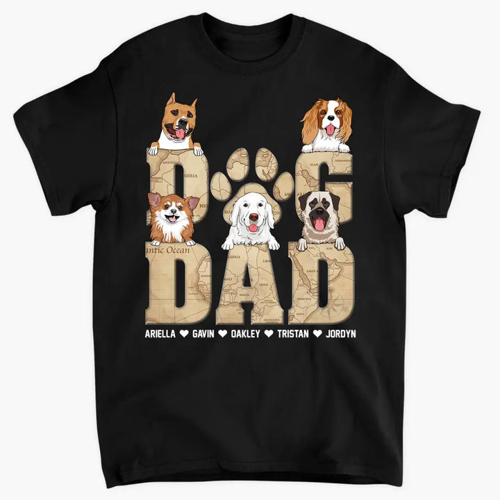 Personalized T-shirt - Father's Day, Birthday Gift For Dad, Grandpa, Pet Lover - Dog Dad