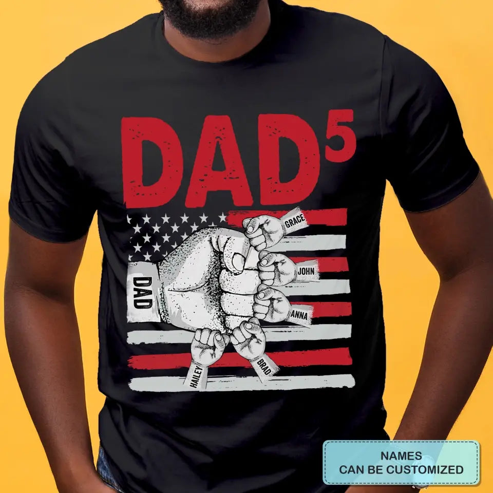 Personalized T-shirt - Father's Day, Birthday Gift For Dad, Grandpa - Our Dad