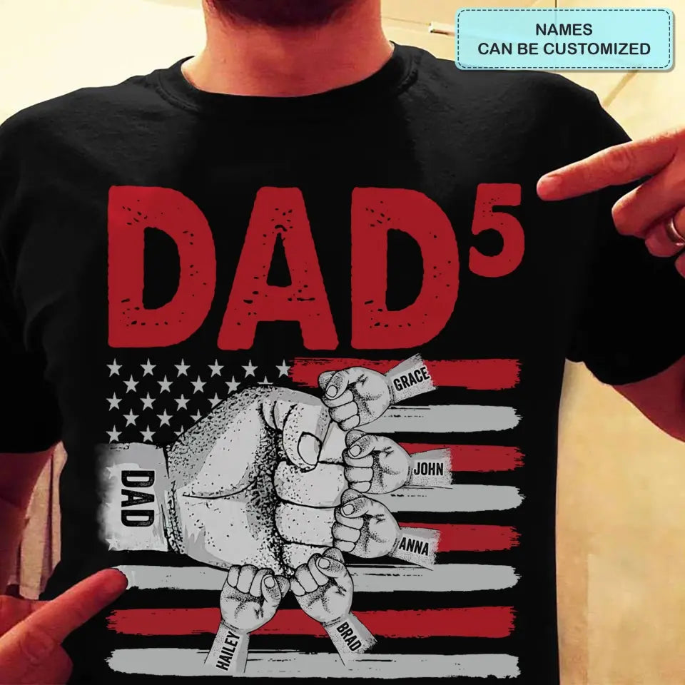 Personalized T-shirt - Father's Day, Birthday Gift For Dad, Grandpa - Our Dad