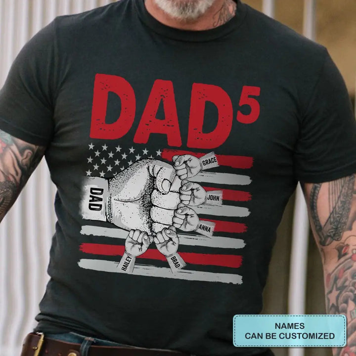 Personalized T-shirt - Father's Day, Birthday Gift For Dad, Grandpa - Our Dad
