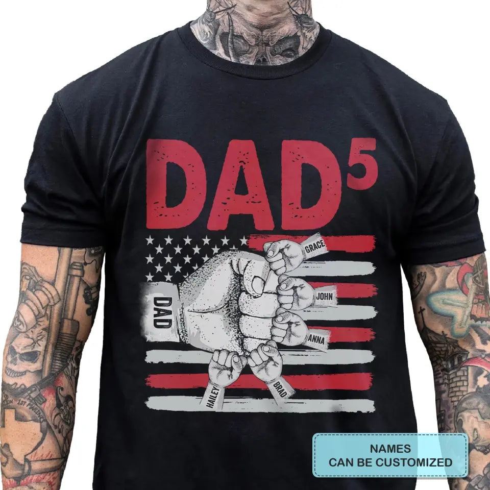 Personalized T-shirt - Father's Day, Birthday Gift For Dad, Grandpa - Our Dad