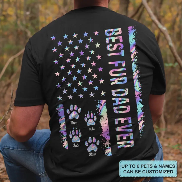 Personalized Custom T-shirt - Father's Day, Birthday Gift For Dad, Grandpa - Best Fur Dad Ever