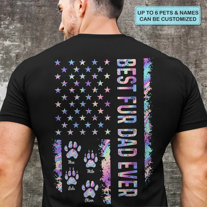 Personalized Custom T-shirt - Father's Day, Birthday Gift For Dad, Grandpa - Best Fur Dad Ever