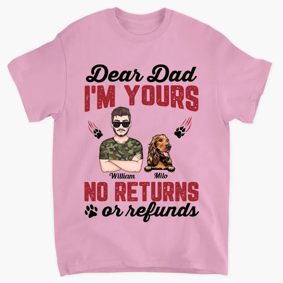 Personalized Custom T-shirt - Father's Day, Birthday Gift For Dad, Grandpa, Pet Lover - No Returns Or Refunds