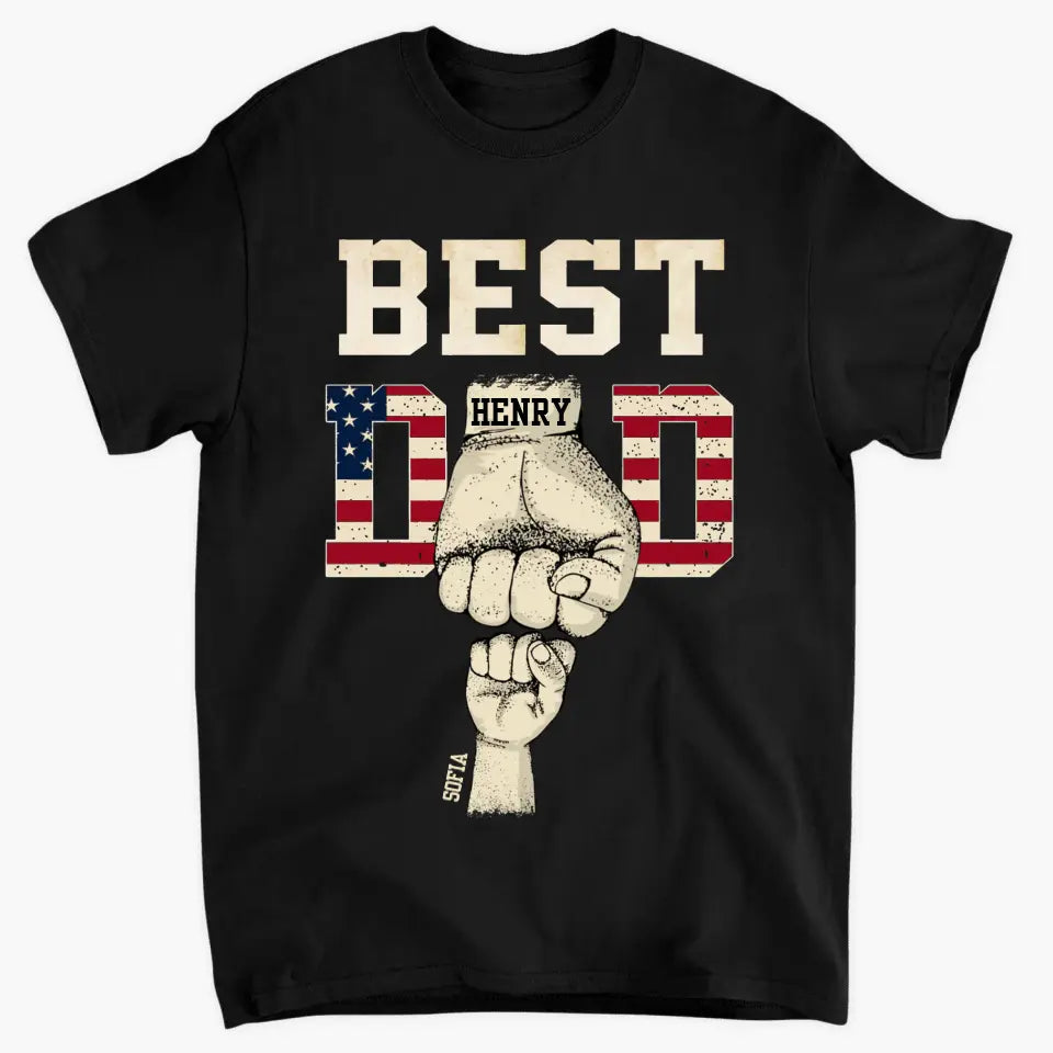 Personalized Custom T-shirt - Father's Day, Birthday Gift For Dad, Grandpa - Best Dad Ever 4th Of July