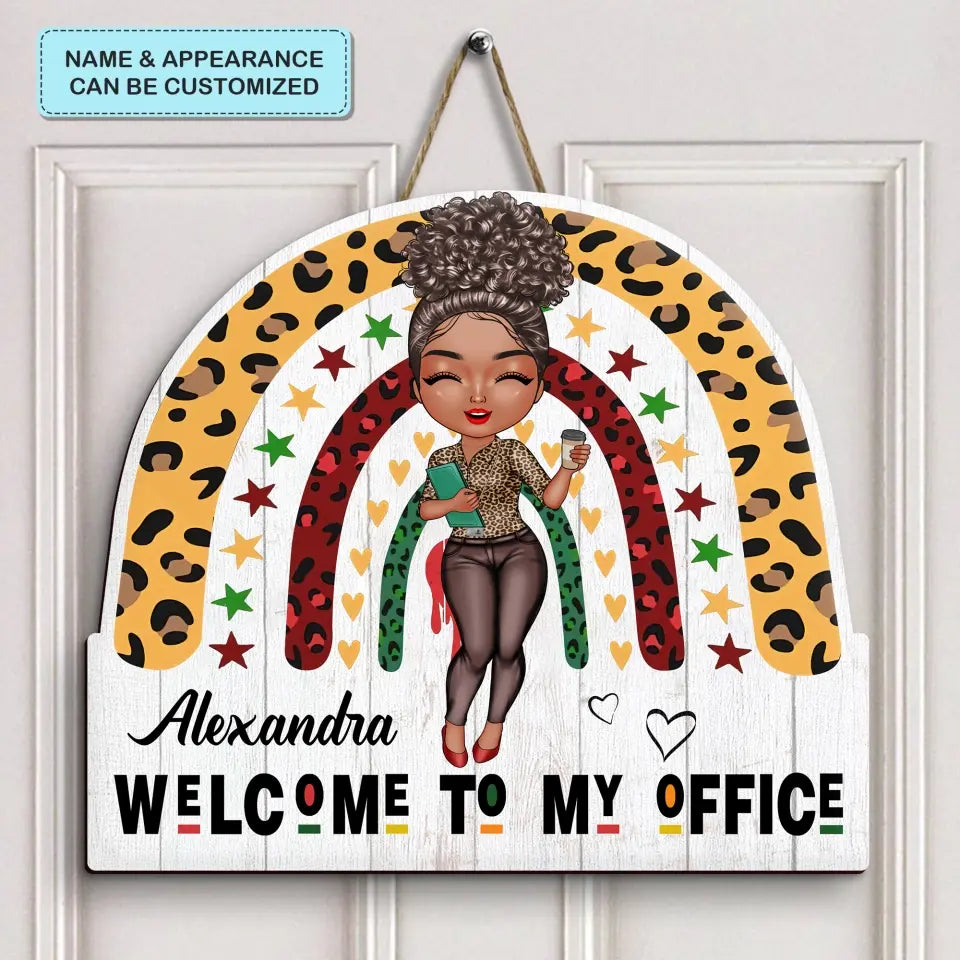 Personalized Custom Door Sign - Birthday, Welcoming Gift For Office Staff - Welcome To My Office New Ver 2