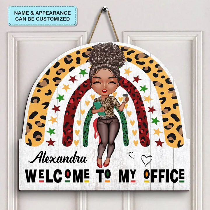 Personalized Custom Door Sign - Birthday, Welcoming Gift For Office Staff - Welcome To My Office New Ver 2