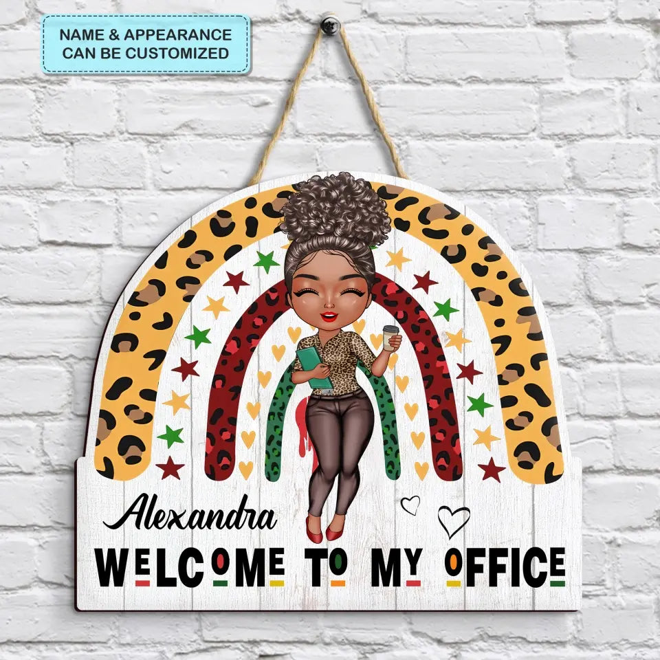 Personalized Custom Door Sign - Birthday, Welcoming Gift For Office Staff - Welcome To My Office New Ver 2