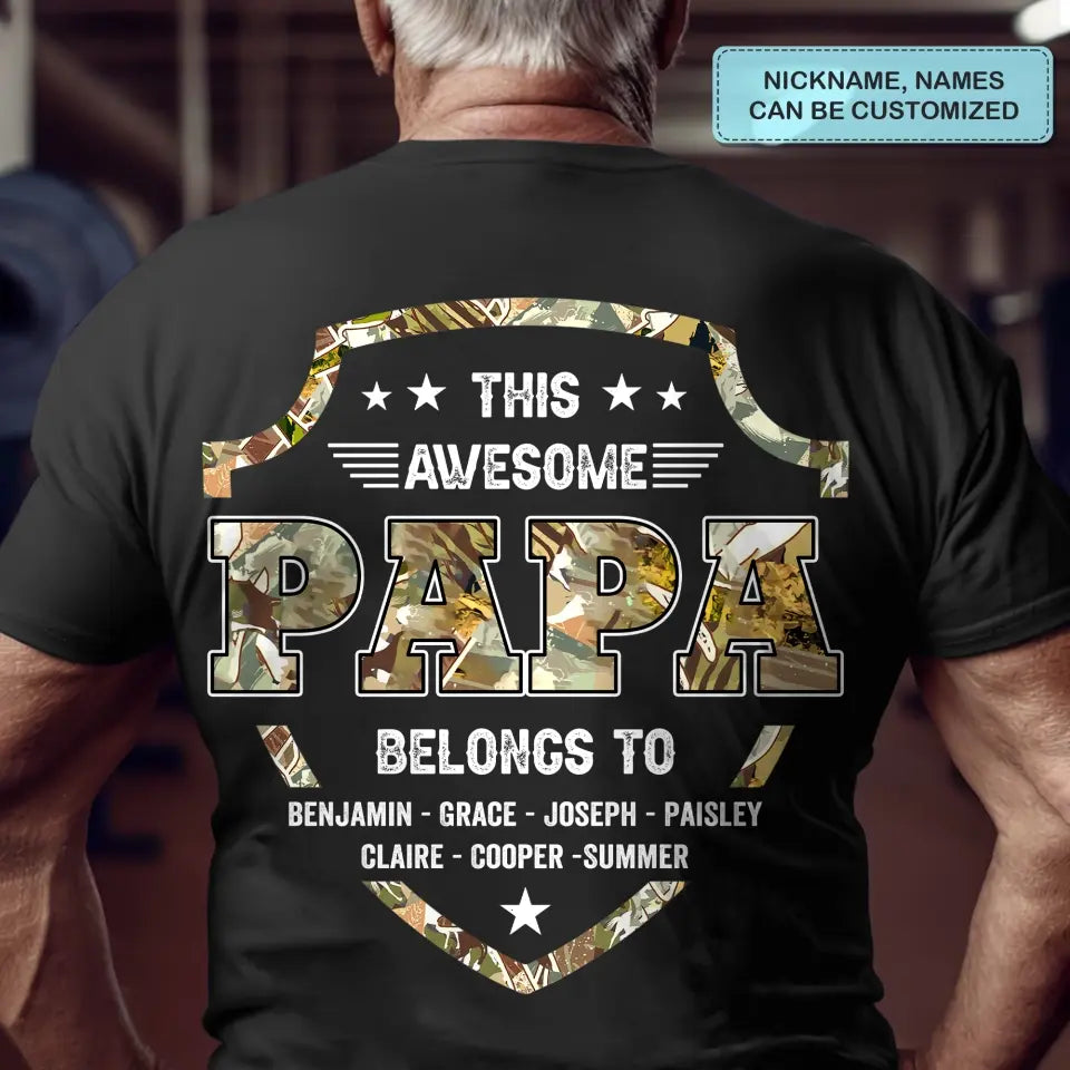 Personalized Custom T-shirt - Father's Day, Birthday Gift For Dad, Grandpa - This Awesome Papa Belongs To
