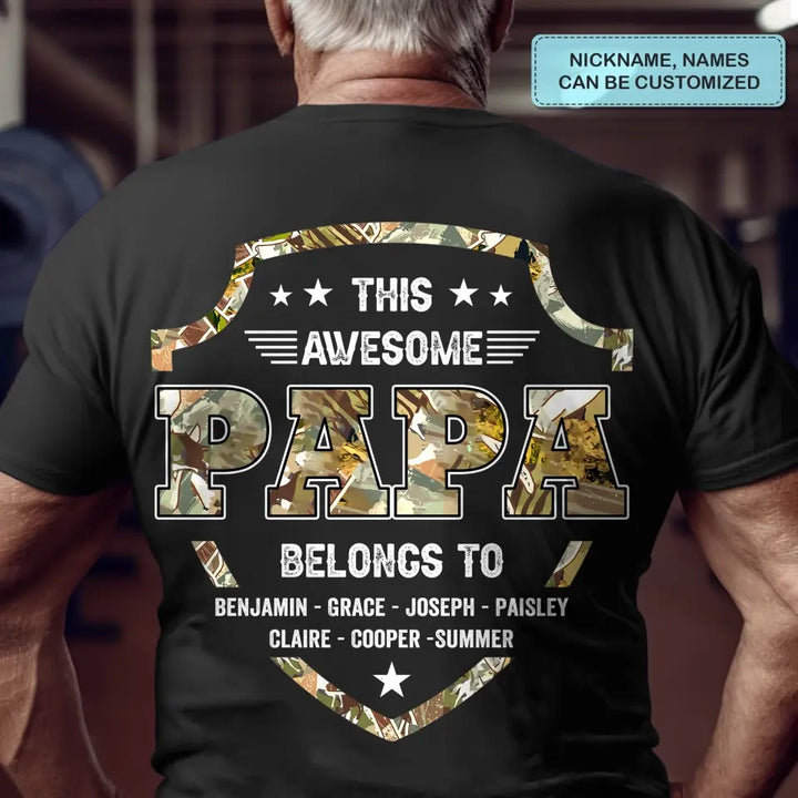 Personalized Custom T-shirt - Father's Day, Birthday Gift For Dad, Grandpa - This Awesome Papa Belongs To
