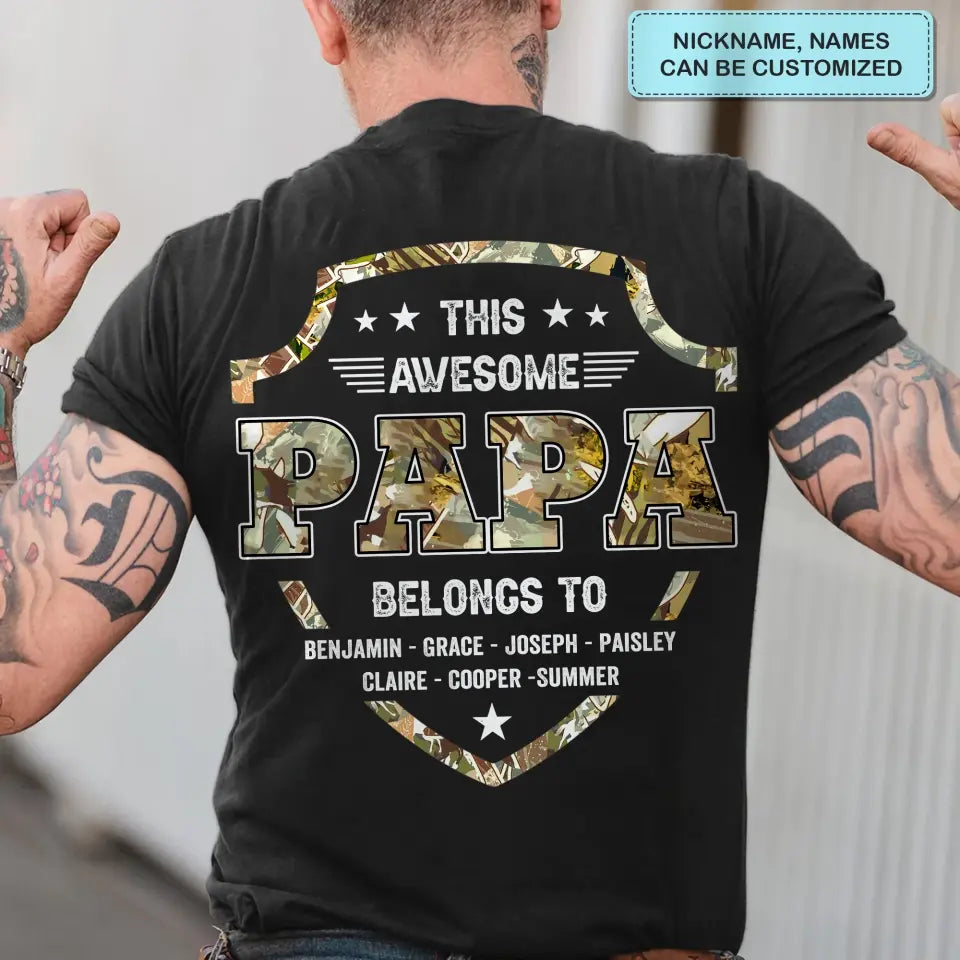 Personalized Custom T-shirt - Father's Day, Birthday Gift For Dad, Grandpa - This Awesome Papa Belongs To