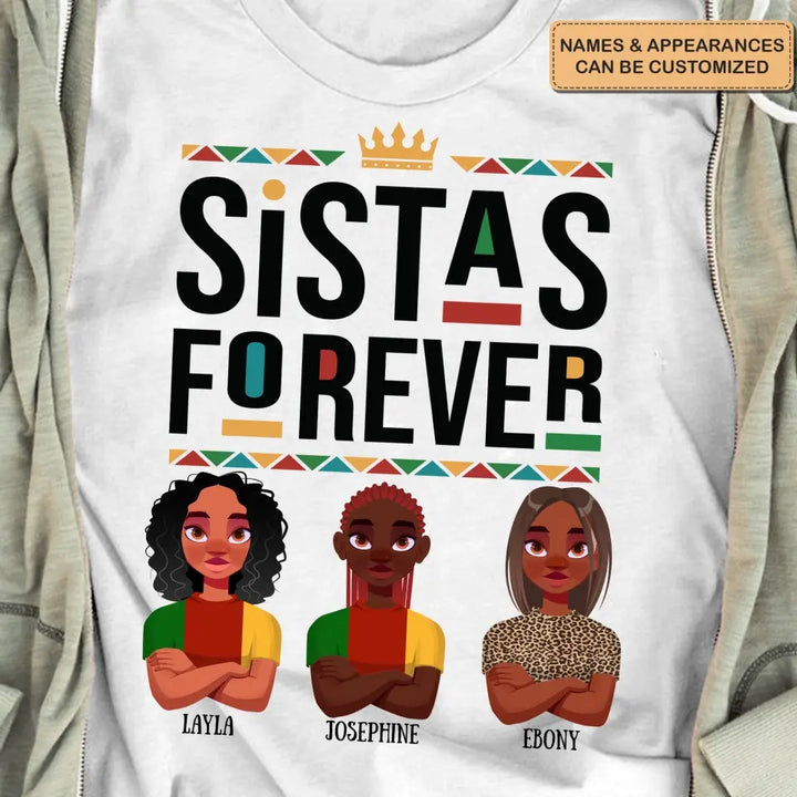 Personalized Custom T-shirt - Birthday Gift For Friends - Sistas Forever