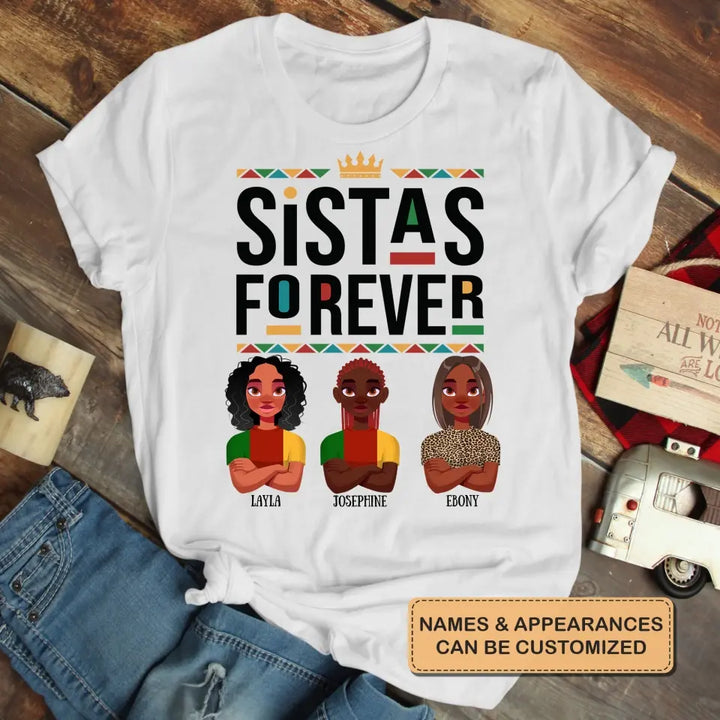Personalized Custom T-shirt - Birthday Gift For Friends - Sistas Forever