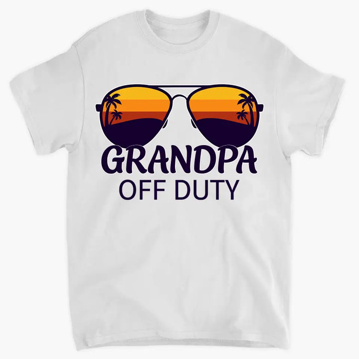 Grandpa Off Duty - Custom T-shirt - Father's Day Gift