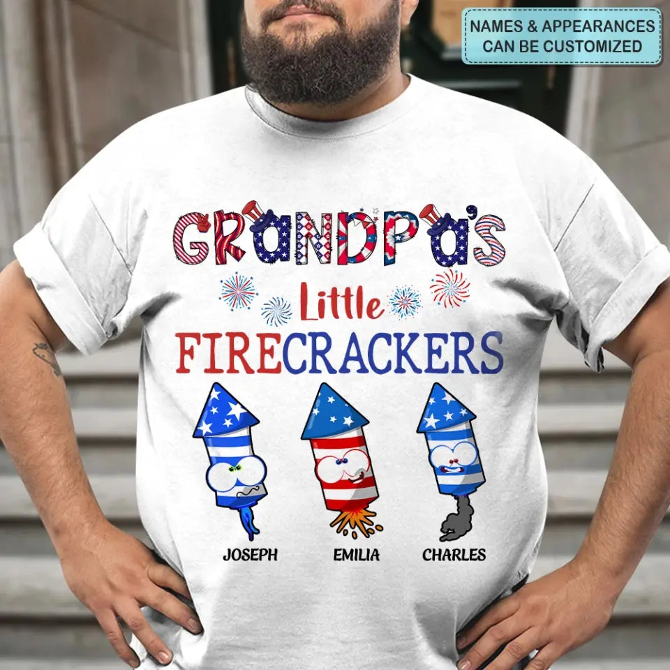 Personalized Custom T-shirt - 4th Of July, Father's Day, Birthday Gift For Dad, Grandpa, Grandma, Uncle - Grandpa's Little Crackers