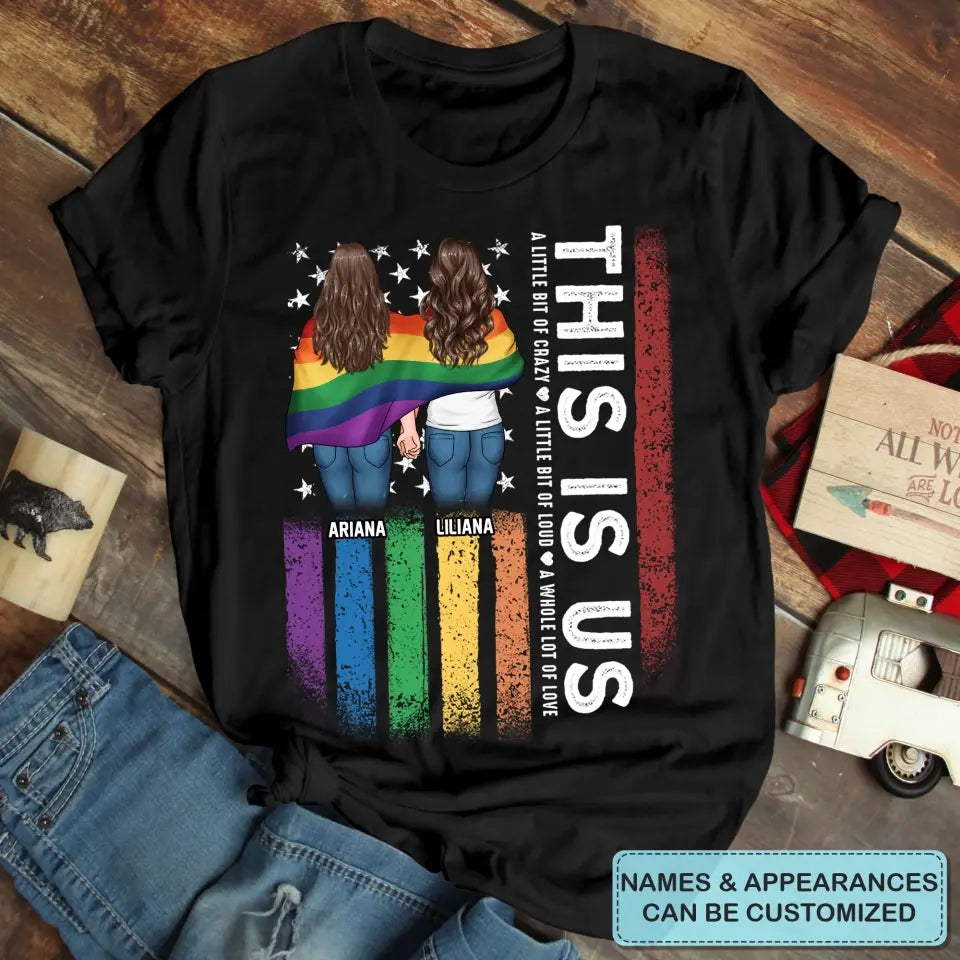 Personalized Custom T-shirt - Pride Month, 4th Of July, LGBT, Anniversary Gift For Couple - This Is Us