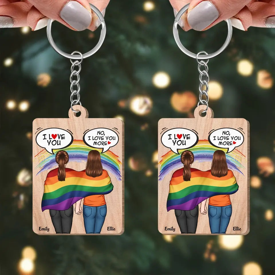 Personalized Custom Wooden Keychain - Pride Month, LGBT, Anniversary Gift For Couple - I Love You More