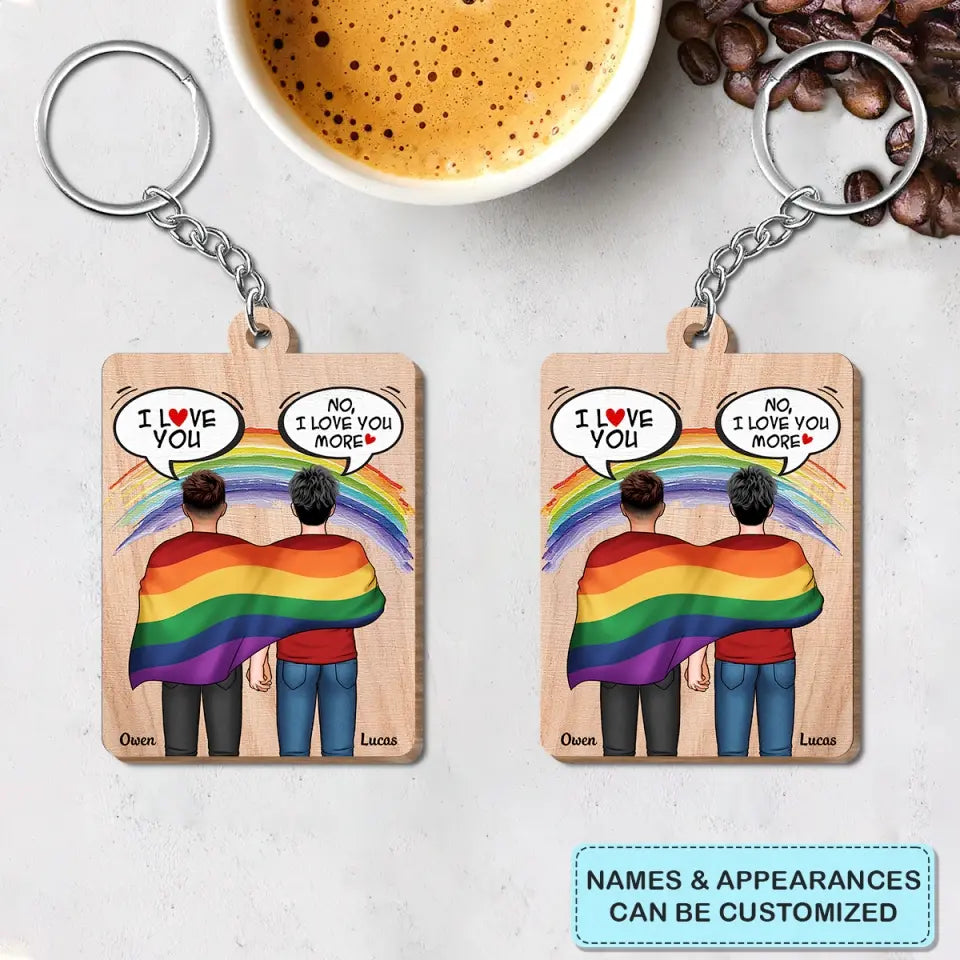 Personalized Custom Wooden Keychain - Pride Month, LGBT, Anniversary Gift For Couple - I Love You More