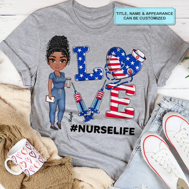Personalized Custom T-shirt - Birthday, Nurse's Day Gift For Nurse - Nurse 4th Of July Nurse