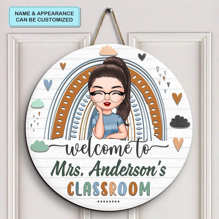 Personalized Custom Door Sign - Welcoming, Birthday, Teacher's Day Gift For Teacher - Welcome To My Classroom