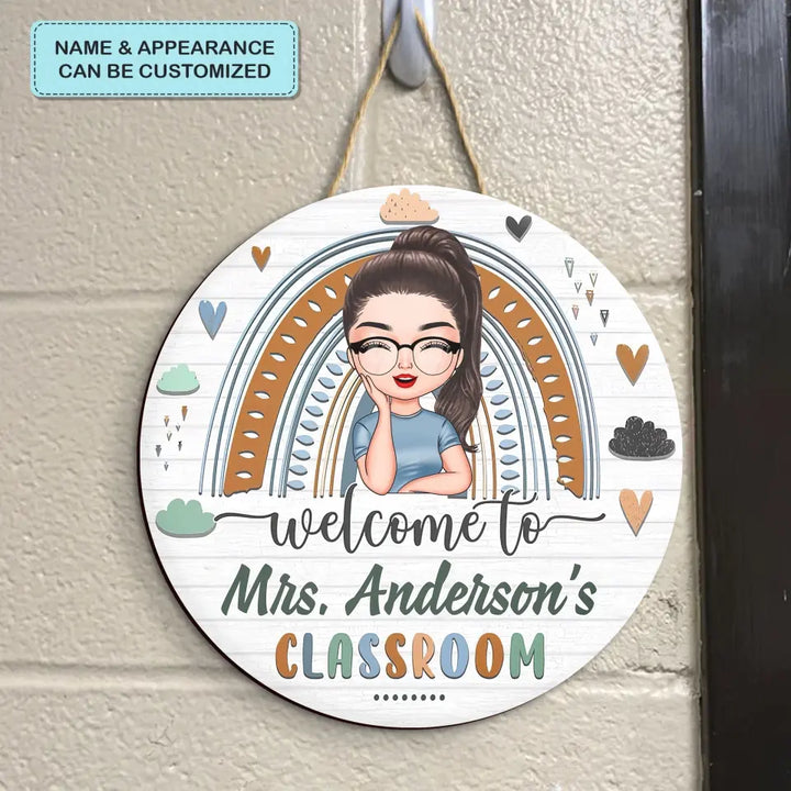Personalized Custom Door Sign - Welcoming, Birthday, Teacher's Day Gift For Teacher - Welcome To My Classroom