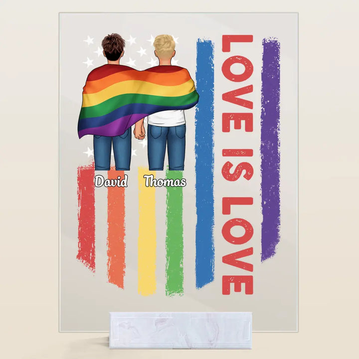 Personalized Custom Acrylic Plaque - 4th Of July, Pride Month, LGBT, Anniversary Gift For Couple - Love Is Love