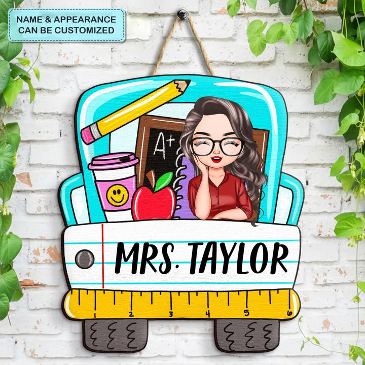 Personalized Custom Door Sign - Welcoming, Birthday, Teacher's Day Gift For Teacher - Teacher's Class