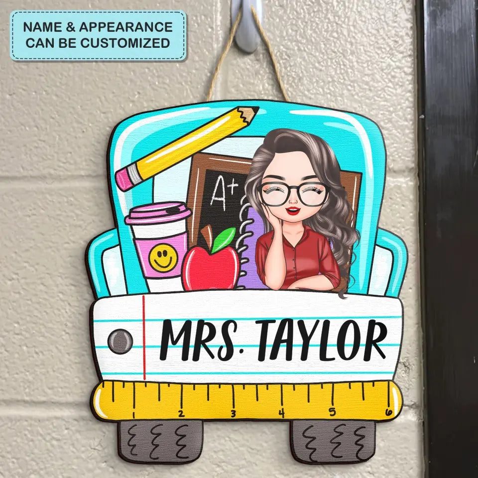 Personalized Custom Door Sign - Welcoming, Birthday, Teacher's Day Gift For Teacher - Teacher's Class