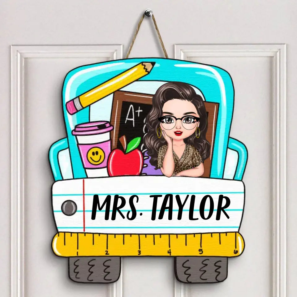 Personalized Custom Door Sign - Welcoming, Birthday, Teacher's Day Gift For Teacher - Teacher's Class