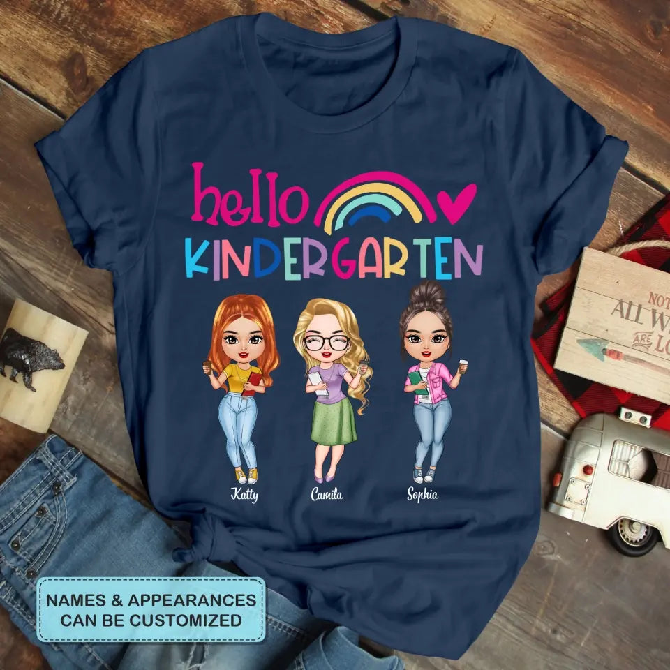 Personalized Custom T-shirt  - Birthday, Teacher's Day Gift For Teacher Colleagues - Hello Kindergarten
