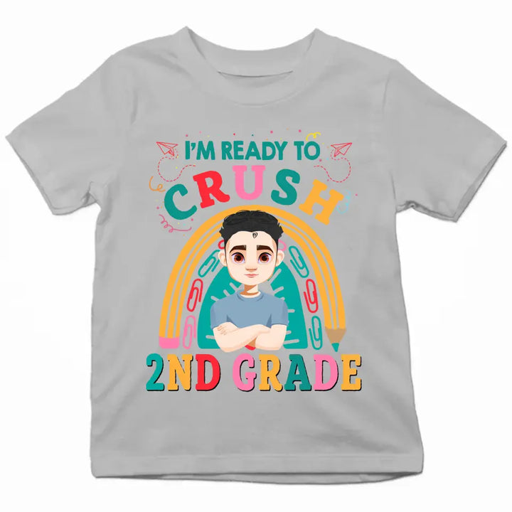 Personalized Custom T-shirt - Birthday, Back To School, Kindergarten, First, Second, Third, Fourth, Fifth Grade, Pre-K Gift For Kid - I'm Ready To Crush Kindergarten