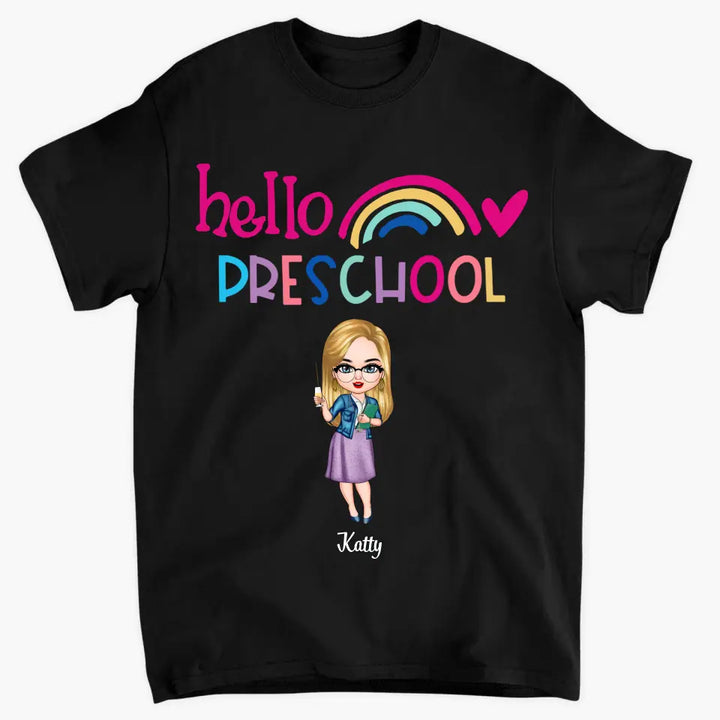 Personalized Custom T-shirt  - Birthday, Teacher's Day Gift For Teacher Colleagues - Hello Kindergarten