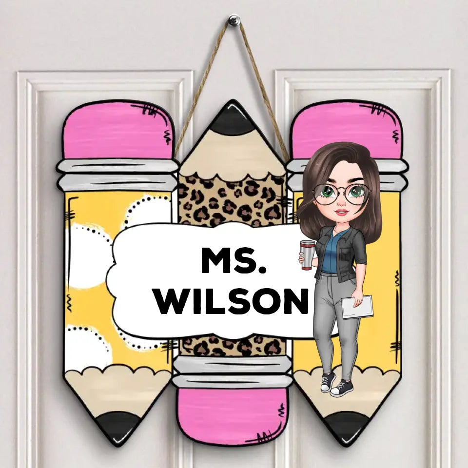 Personalized Custom Door Sign - Welcoming, Teacher's Day, Birthday Gift For Teacher - Yellow Pencil