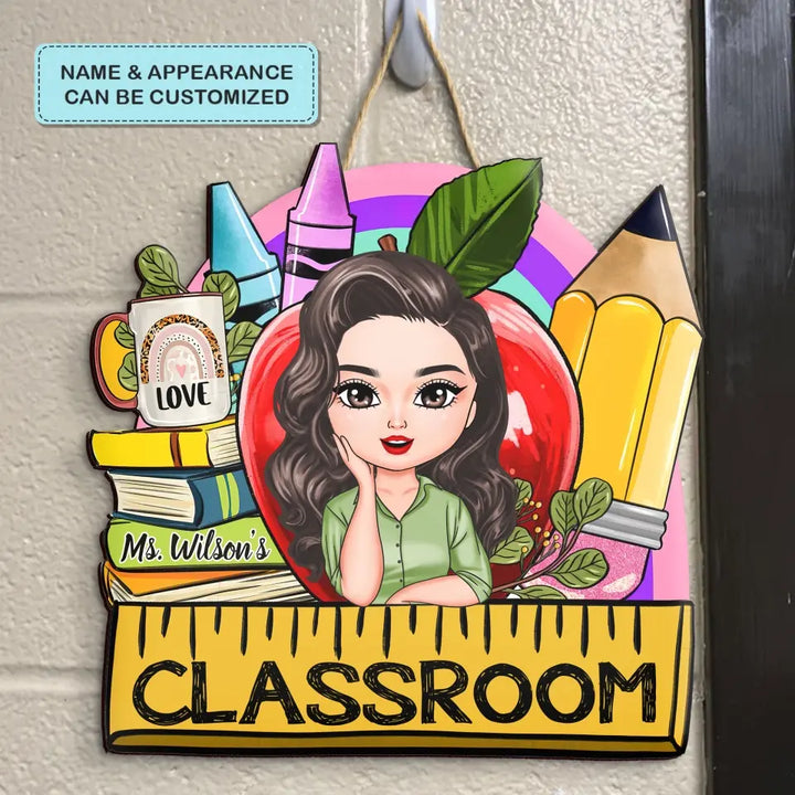 Personalized Custom Door Sign - Welcoming, Teacher's Day, Birthday Gift For Teacher - My Class