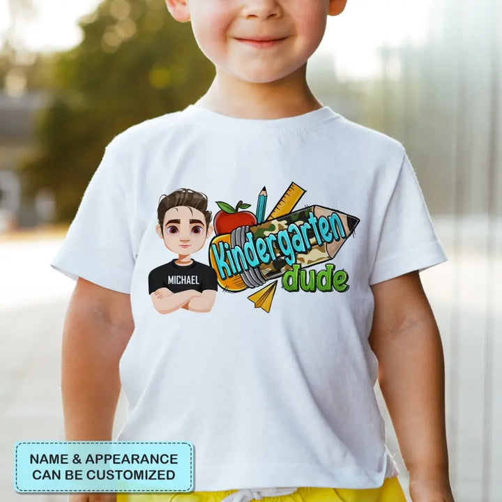 Personalized Custom T-shirt - Birthday, Back To School Gift For Kid - Back To School Dude