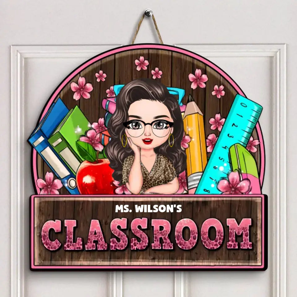 Personalized Custom Door Sign - Welcoming, Birthday, Teacher's Day Gift For Teacher - Welcome To My Class Floral