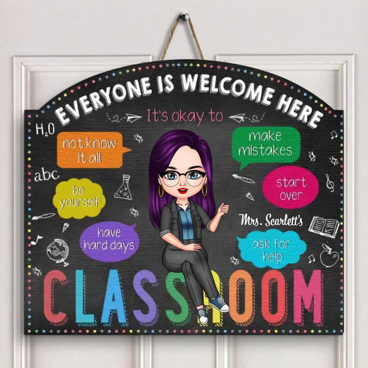 Personalized Door Sign - Welcoming, Birthday, Teacher's Day Gift For Teacher - Everyone Is Welcome Here ARND018