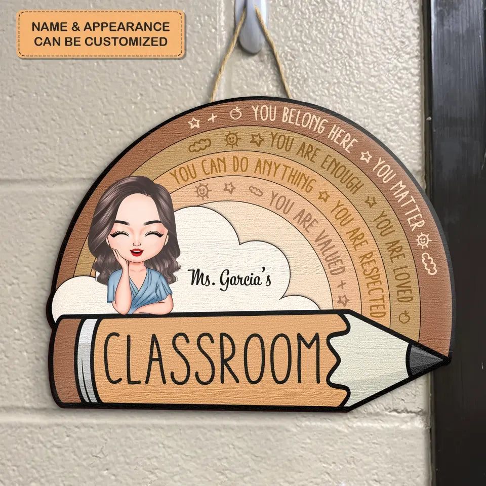 Personalized Custom Door Sign - Welcoming, Birthday, Teacher's Day Gift For Teacher - You Belong Here