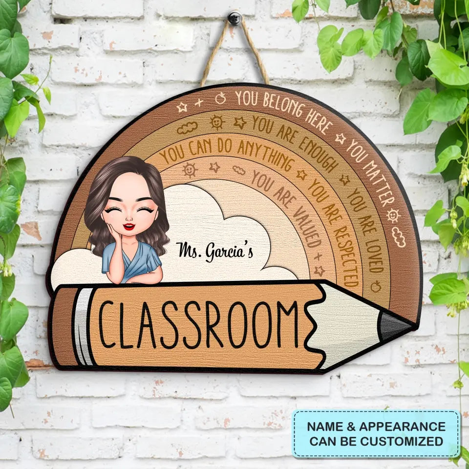 Personalized Custom Door Sign - Welcoming, Birthday, Teacher's Day Gift For Teacher - You Belong Here