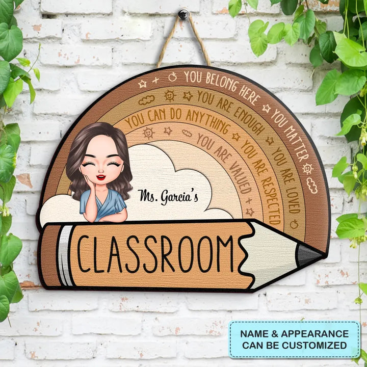 Personalized Custom Door Sign - Welcoming, Birthday, Teacher's Day Gift For Teacher - You Belong Here