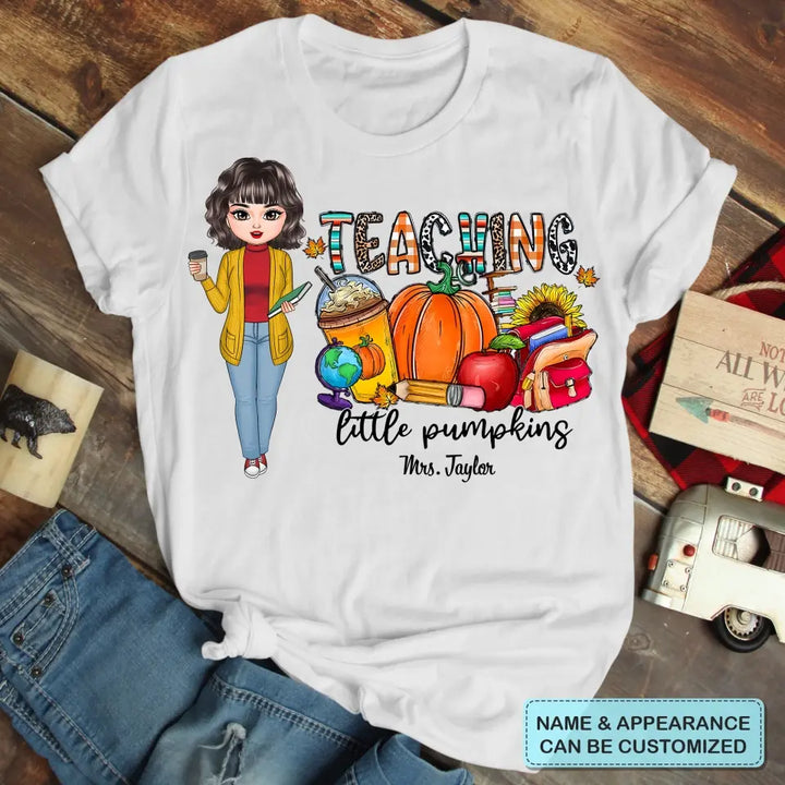 Personalized Custom T-shirt - Birthday, Teacher's Day Gift For Teacher - Teaching Little Pumpkins