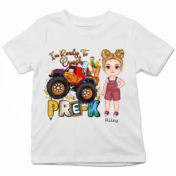 Personalized Custom T-shirt - Back To School Gift For Kid - I'm Ready Crush Kindergarten
