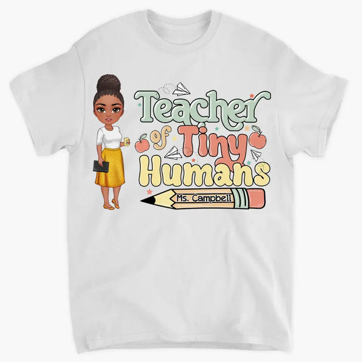 Personalized Custom T-shirt - Teacher's Day Gift For Teacher - Teacher Of Tiny Humans
