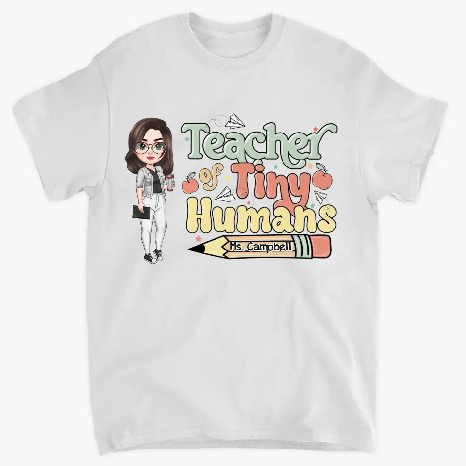 Personalized Custom T-shirt - Teacher's Day Gift For Teacher - Teacher Of Tiny Humans