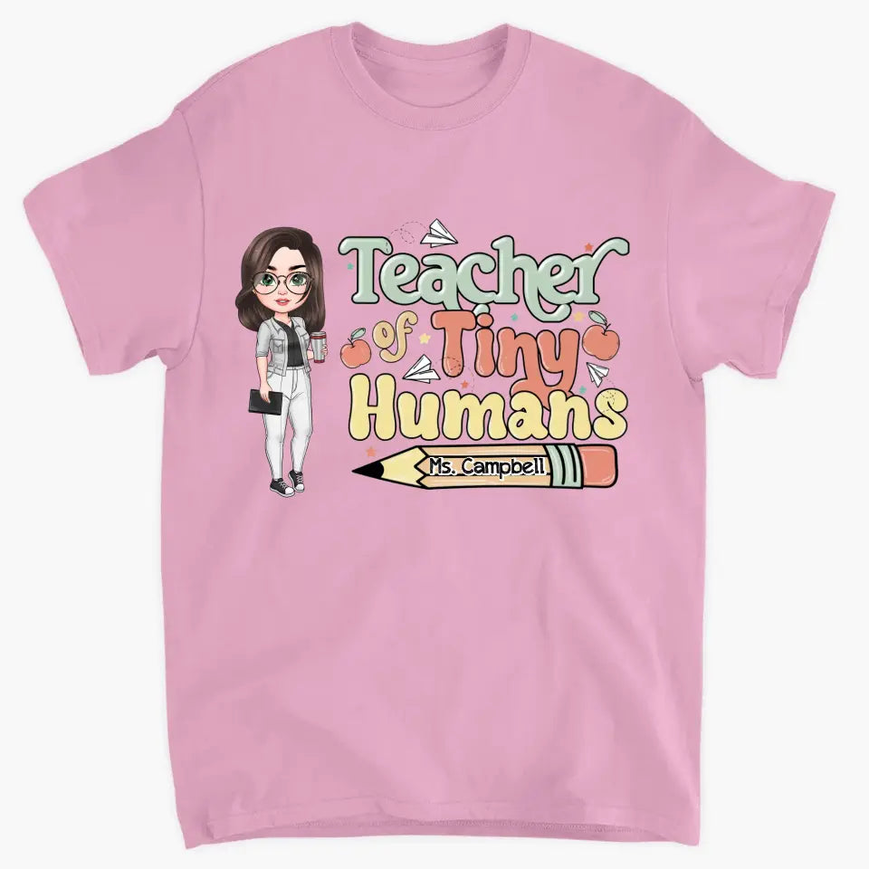Personalized Custom T-shirt - Teacher's Day Gift For Teacher - Teacher Of Tiny Humans