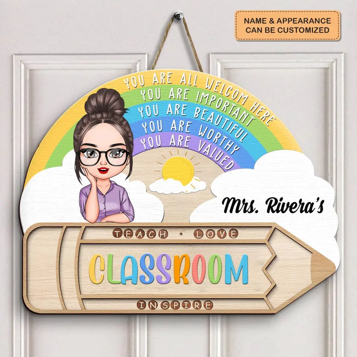 Personalized Custom Door Sign - Welcoming, Teacher's Day Gift For Teacher - Teacher Rainbow Classroom