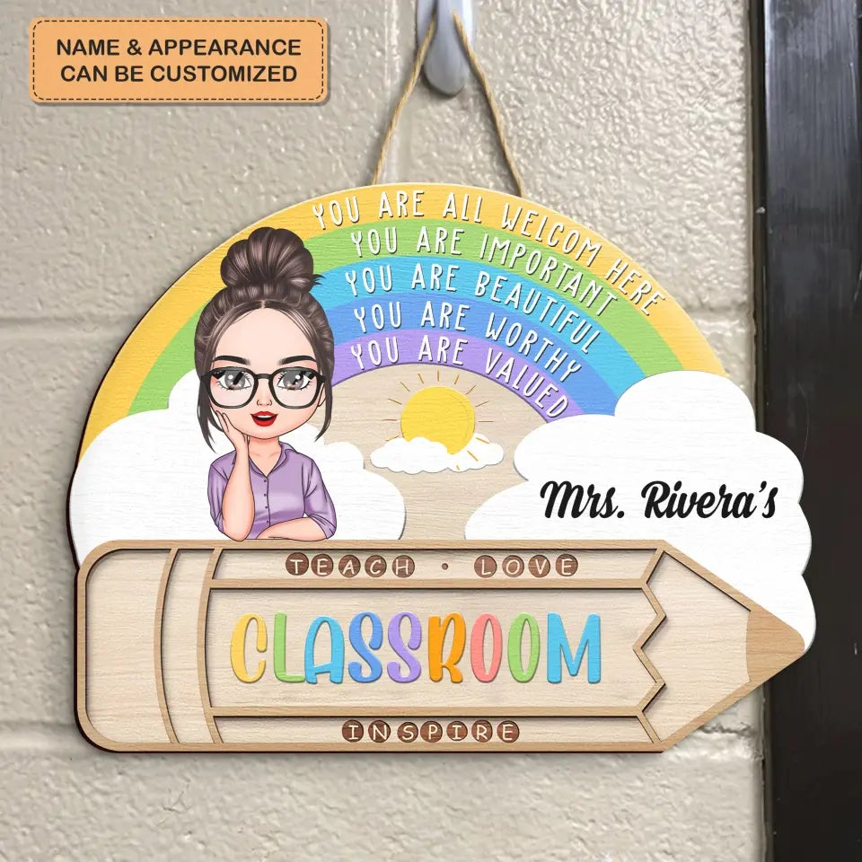 Personalized Custom Door Sign - Welcoming, Teacher's Day Gift For Teacher - Teacher Rainbow Classroom
