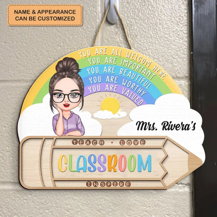 Personalized Custom Door Sign - Welcoming, Teacher's Day Gift For Teacher - Teacher Rainbow Classroom